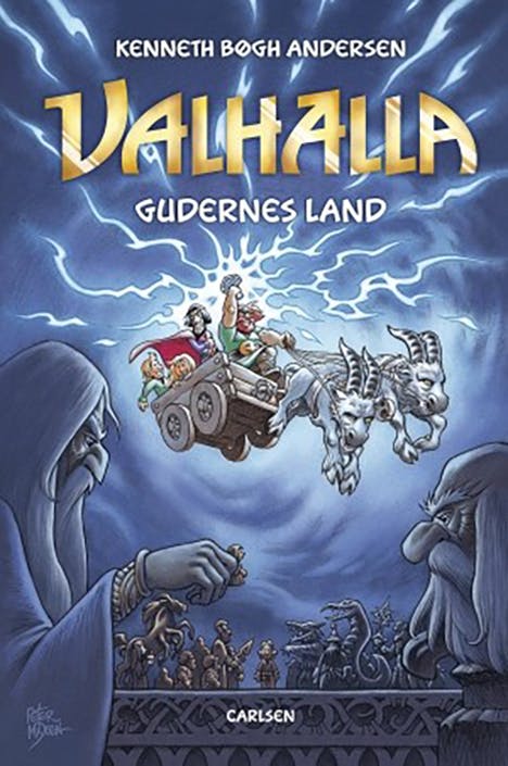 ‘Valhalla – gudernes land’. Kenneth Bøgh Andersen. Forlaget Carlsen.
