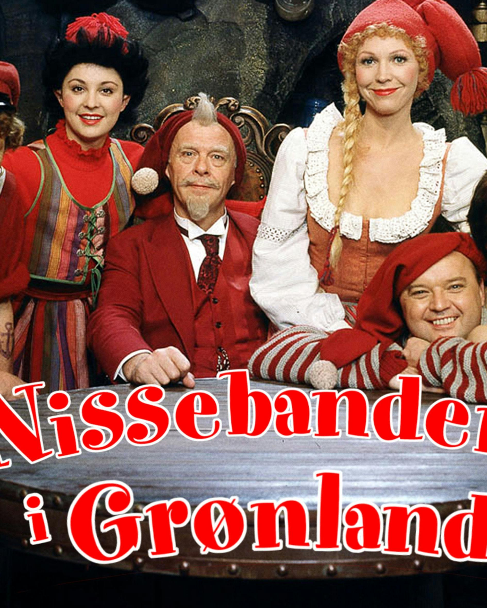 Nissebanden samlet med teksten Nissebanden i Grønland